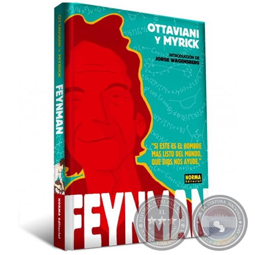 FEYNMAN - Por JULIÁN SOREL - Jueves, 25 de Agosto de 2016 